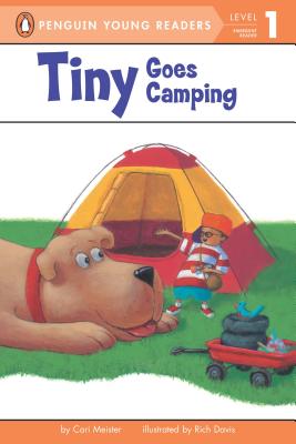 Tiny Goes Camping Cari Meister and Rich Davis
